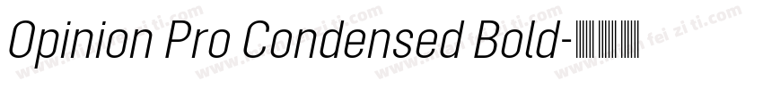 Opinion Pro Condensed Bold字体转换